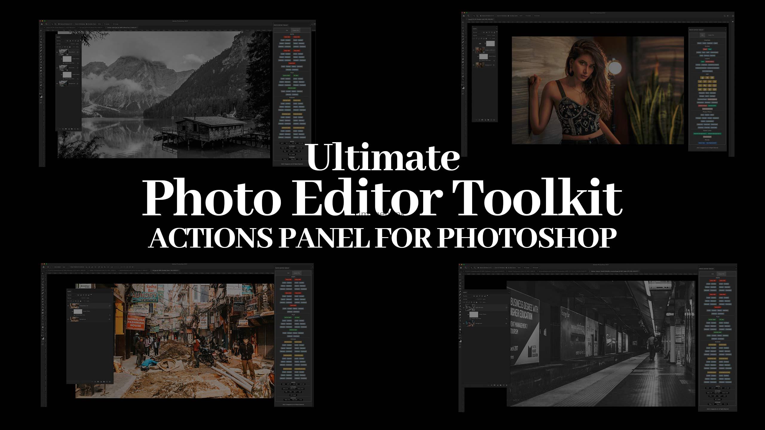 Best Panel Type For Video Editing Using the Ultimate Photo Editor Toolkit Actions Panel - Imagepunk